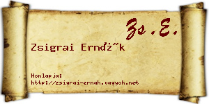 Zsigrai Ernák névjegykártya